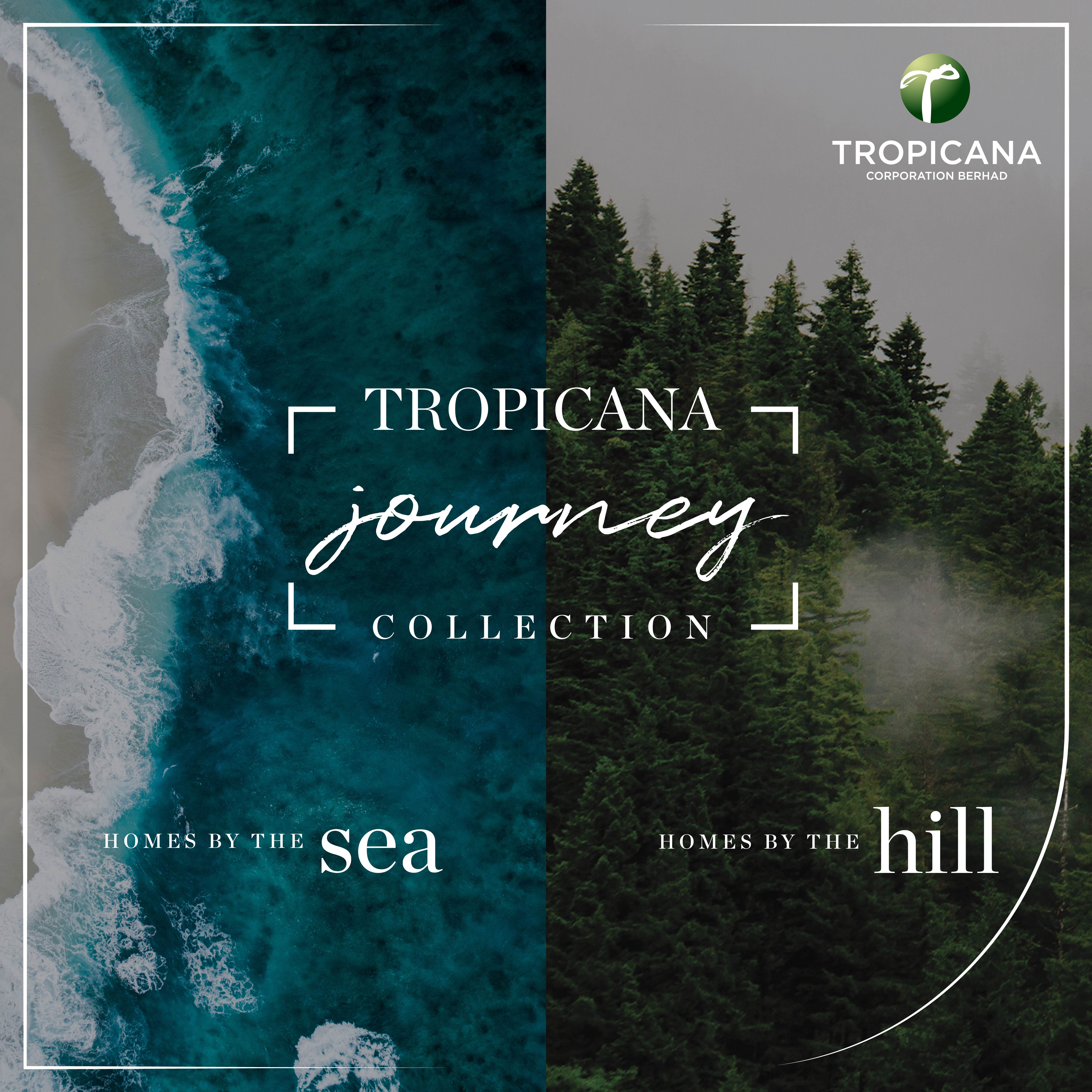 Tropicana Journey Collection
