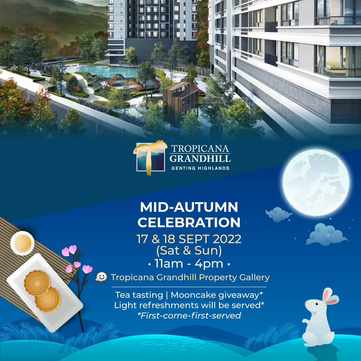 TROPICANA GRANDHILL Mid-Autumn Celebration