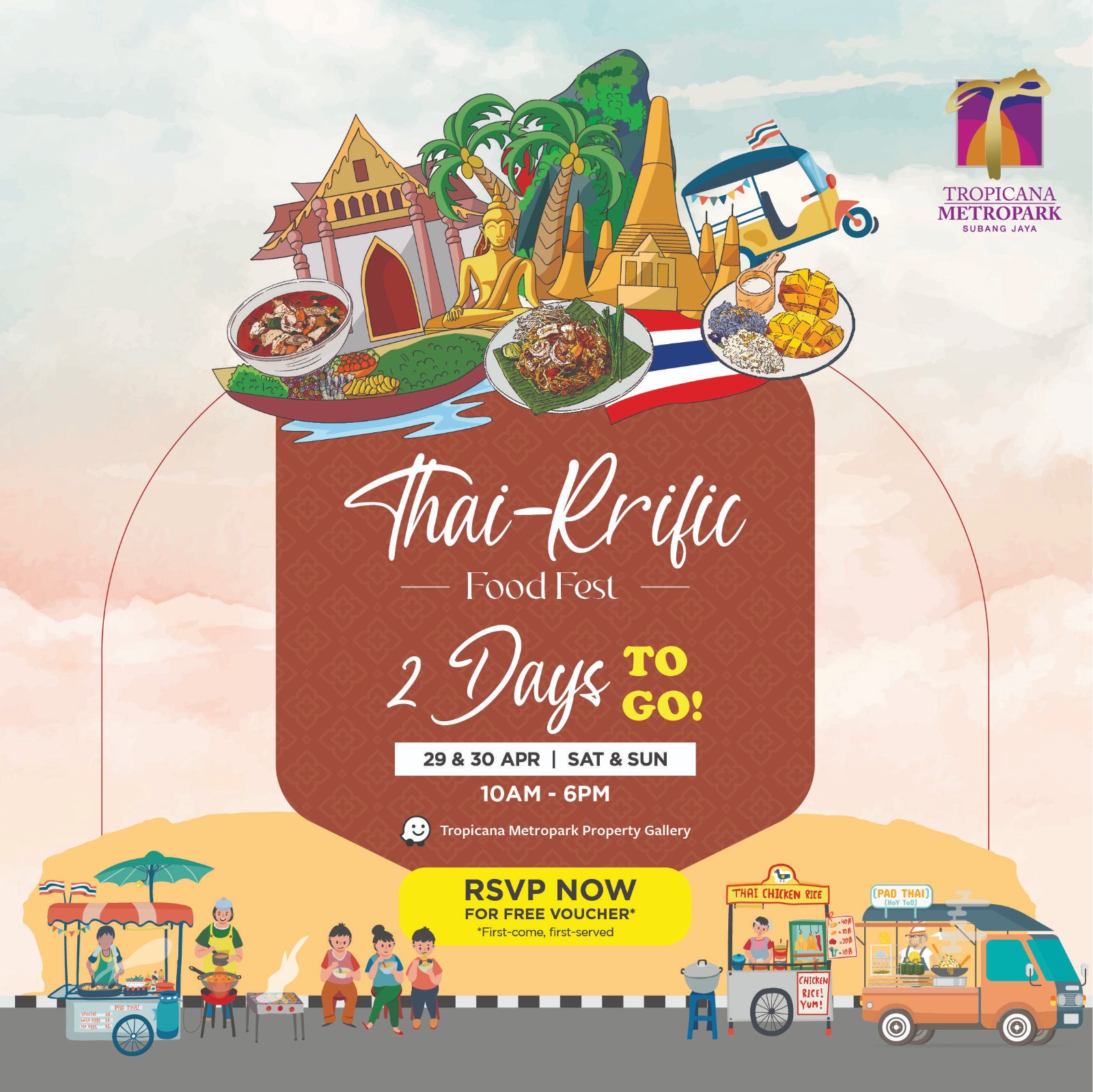 Tropicana Metropark - Thai Food Fest